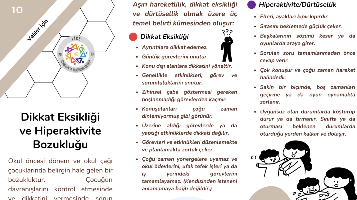 Dikkat Eksikliği ve Hiperaktivite Bozukluğu ile İlgili Velilerimize Yönelik Bilgilendirme Broşürümüz